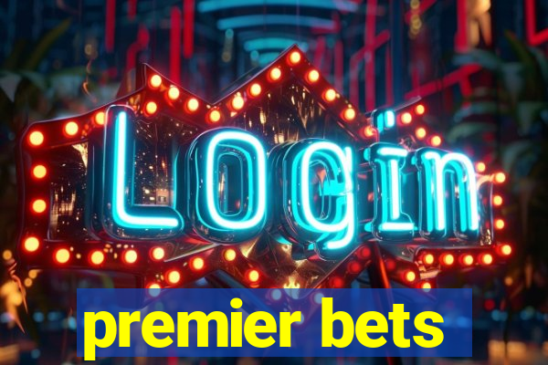 premier bets